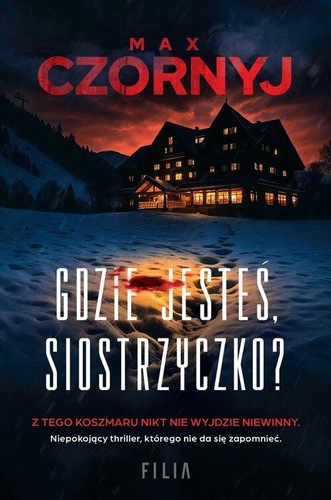 Gdzie jesteś siostrzyczko?