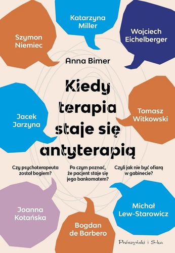 Kiedy terapia staje się antyterapią