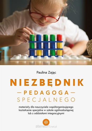 Niezbędnik pedagoga specjalnego :  materiały dla nauczyciel…