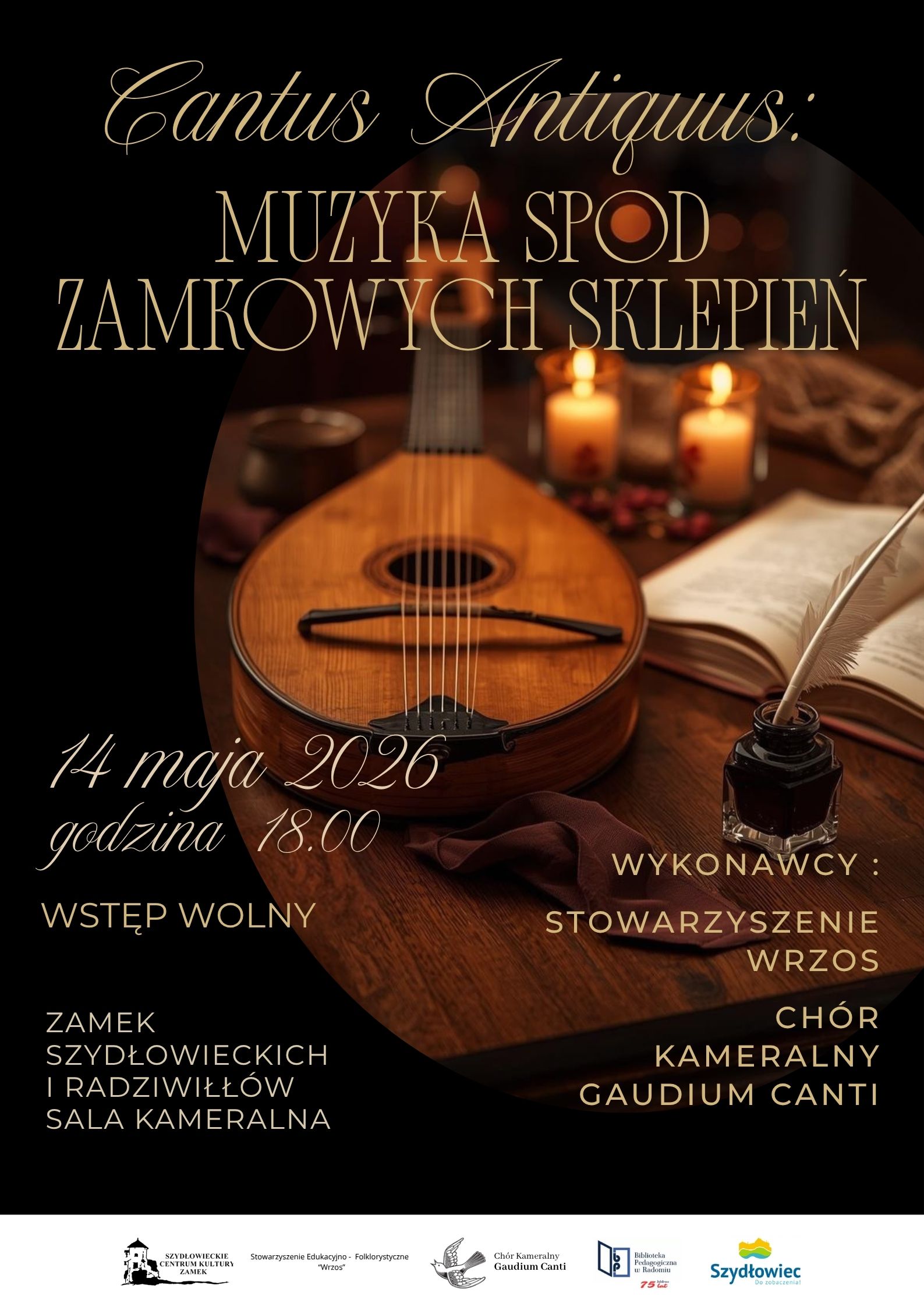 Cantus Antiquus: muzyka spod zamkowych sklepień”